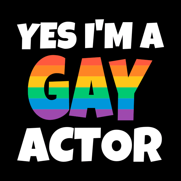 Gay Actor by FunnyStylesShop