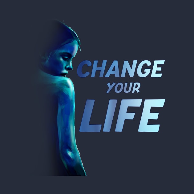 change your life by Nice new designs