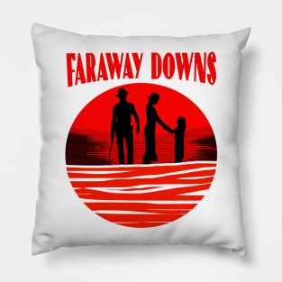 Faraway Downs series Nicole Kidman and Hugh Jackman Pillow