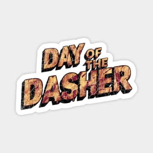 Day of the Dasher - DoorDasher Magnet