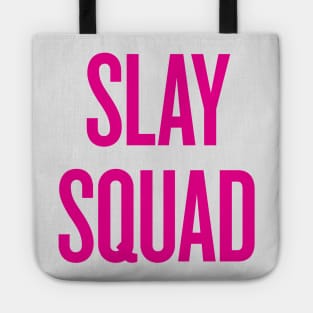 Slay Squad - Wedding Bridesmaid Bachelorette Party Design Tote