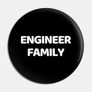 Engineer family Pin