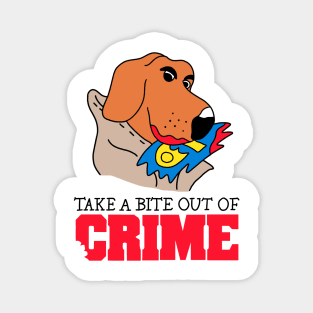 Take A Bite Out Of Crime Magnet