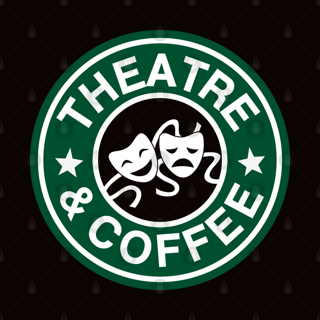 Theatre and Coffee by KsuAnn