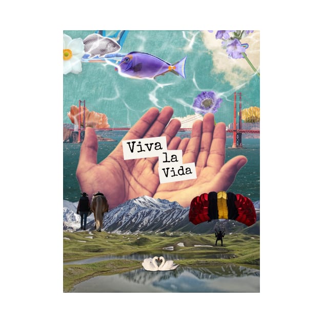 Viva La Vida, A Surreal Pro Living Collage by Amourist