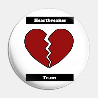 Heartbreaker team Pin