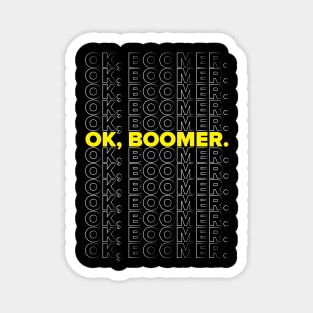 OK Boomer graphic Magnet