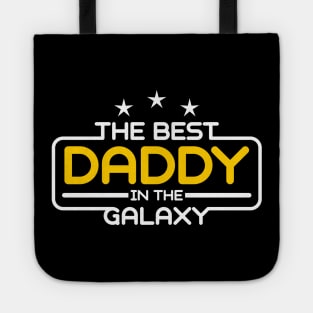 The Best Daddy in The Galaxy Tote