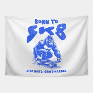 Born To Skate, Ride Hard Grind Harder Tapestry