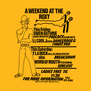 The Roxy \\// 80s Hip Hop Flyer Art T-Shirt