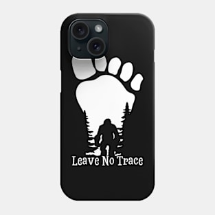 Leave No Trace Phone Case