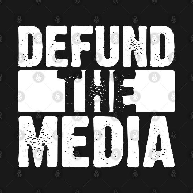 Defund The Media by toyrand