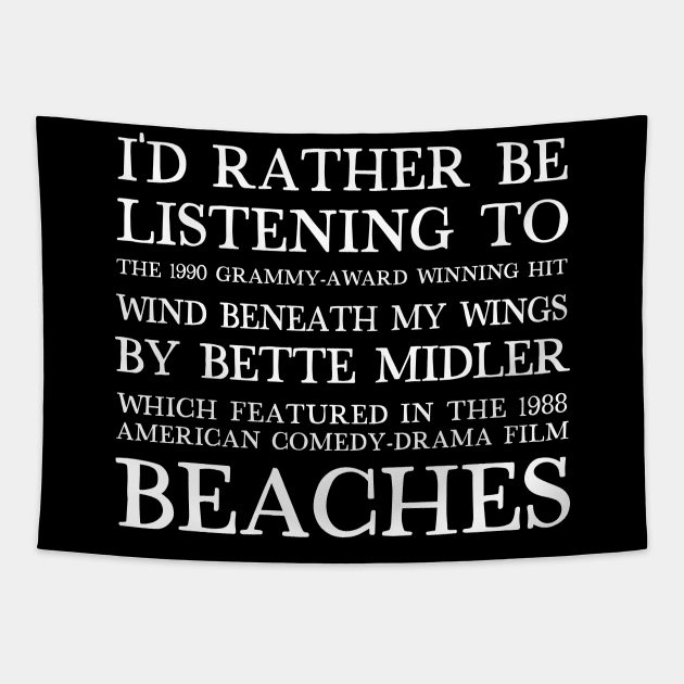 I'd Rather Be Listening To Bette Midler / 90s Aesthetic Design Tapestry by DankFutura