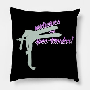 Midwives are Spec-tacular! Pillow