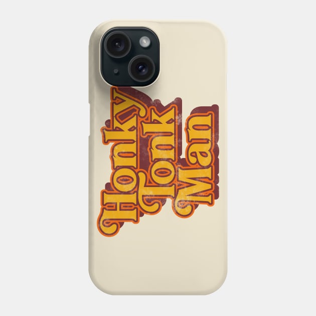 Honky Tonk Man ))(( Retro Classic Country Music Design Phone Case by darklordpug