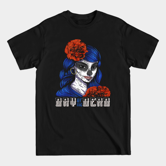 Discover Mexican Lottery Muertos Day Of Dead La Catrina - Muertos - T-Shirt