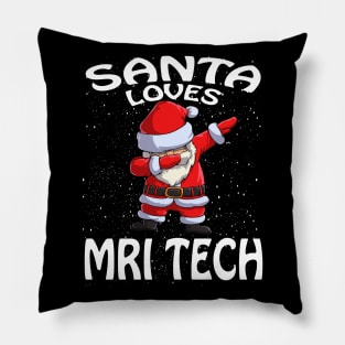 Santa Loves Mri Tech Christmas Pillow