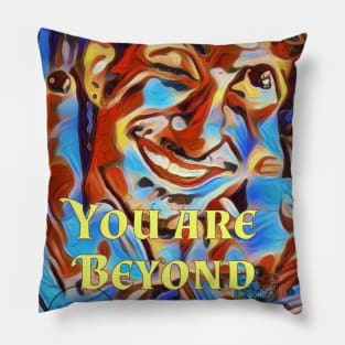 You Are Beyond Morality Cool Blue Guy Pillow