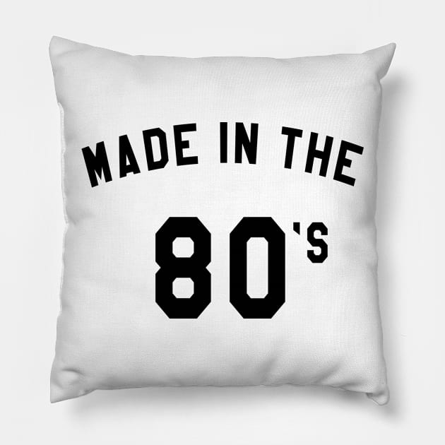 Made in the 80s Pillow by MartinAes