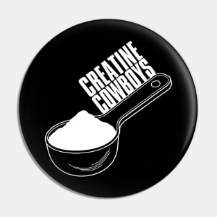 Cocaine Cowboys Creatine Monohydrate Workout Gear Pin