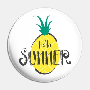 Hello Summer With Pineapple Pin