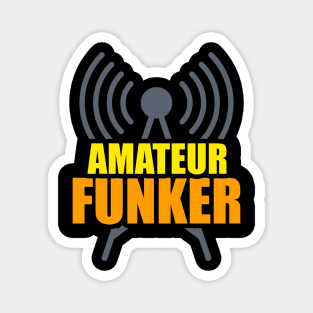 Amateurfunker - Ham Radio Operator Magnet