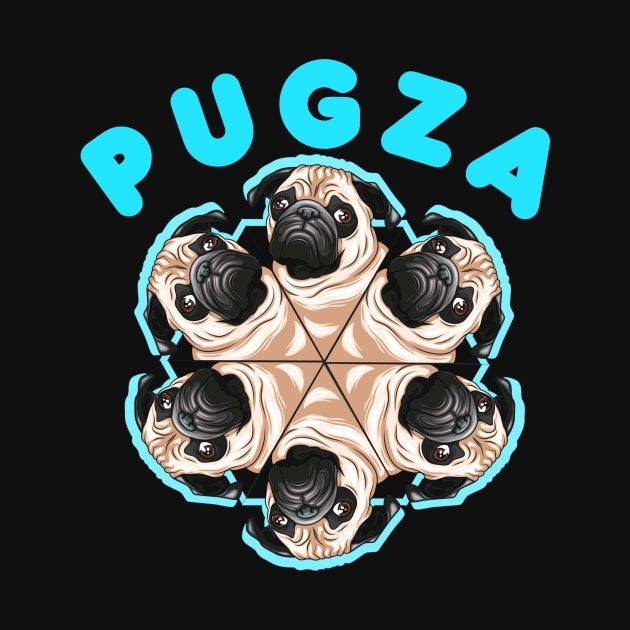 Pugza, It Ain't Pizza. It's PUGZA! Funny Design For Pug Mommy/Daddy/Pug Lover by A -not so store- Store