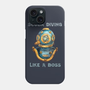 Scuba Diving Like A Boss Phone Case