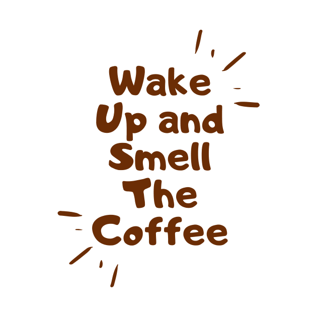 wake up and smell the coffee by emofix