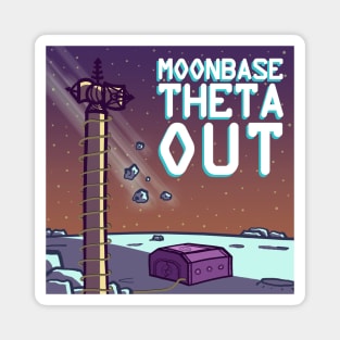 Moonbase Theta, Out - logo Magnet