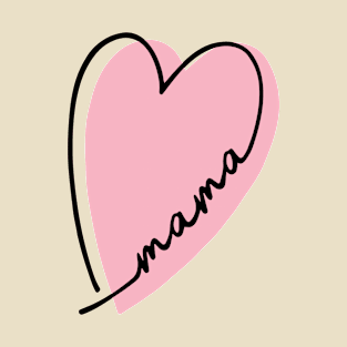 pink heart mama design line art heart letters mothers day gift for moms T-Shirt