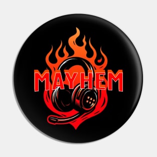 MAYHEM Pin