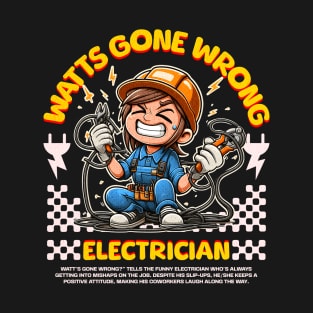 Funny Electrician T-Shirt