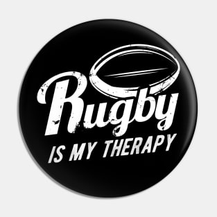 Rugby is my therapy w Pin