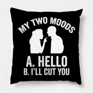 my two moods Pillow