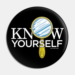 Know Yourself Pin