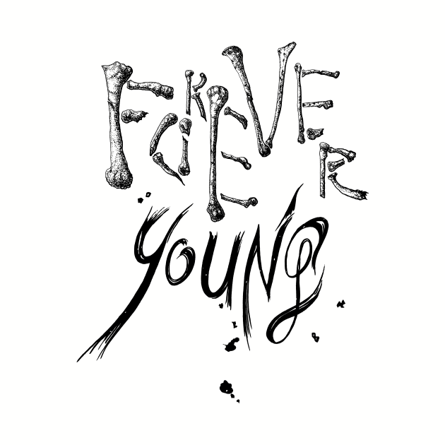 Forever Young by Averinartprint