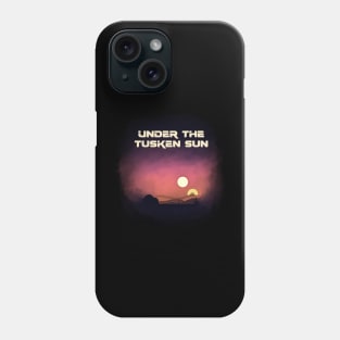 Under the Tusken Sun Phone Case