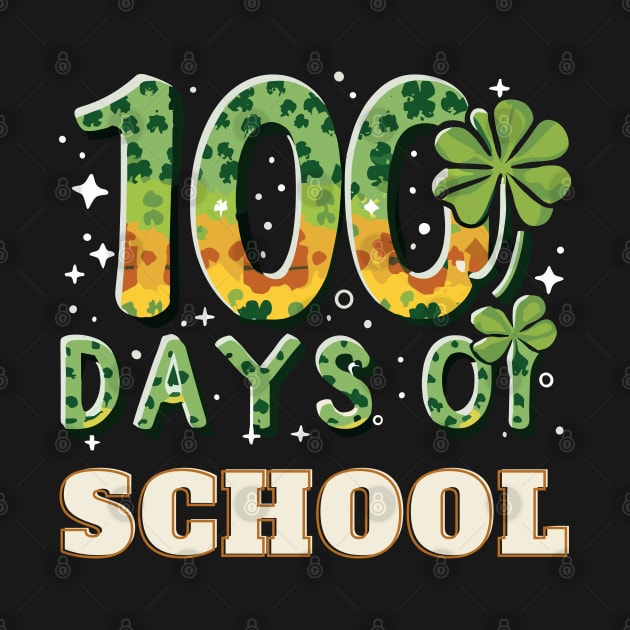 100 days of school  st patricks day's by YuriArt