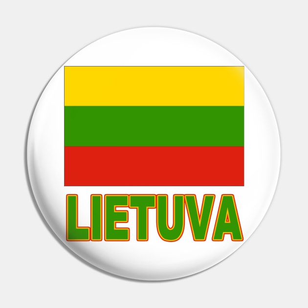 The Pride of Lithuania - Lithuanian National Flag Design (Lithuanian Text) Pin by Naves