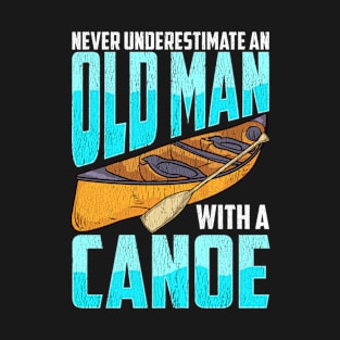 Canoeing Old Men T-Shirt