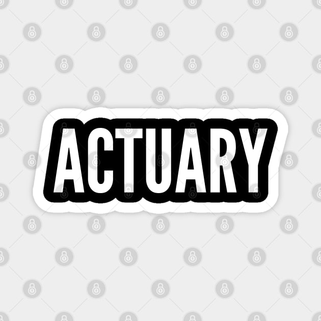 Actuary - Cool Magnet by Celestial Mystery