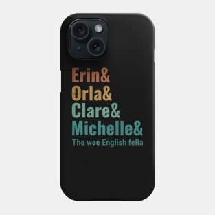 Derry Girls Phone Case