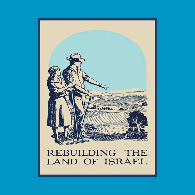 Book Cover. Rebuilding the Land of Israel, 1927 by UltraQuirky