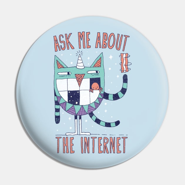 ASK ME ABOUT THE INTERNET Pin by BeanePod