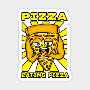 PIZZA EATING PIZZA Magnet