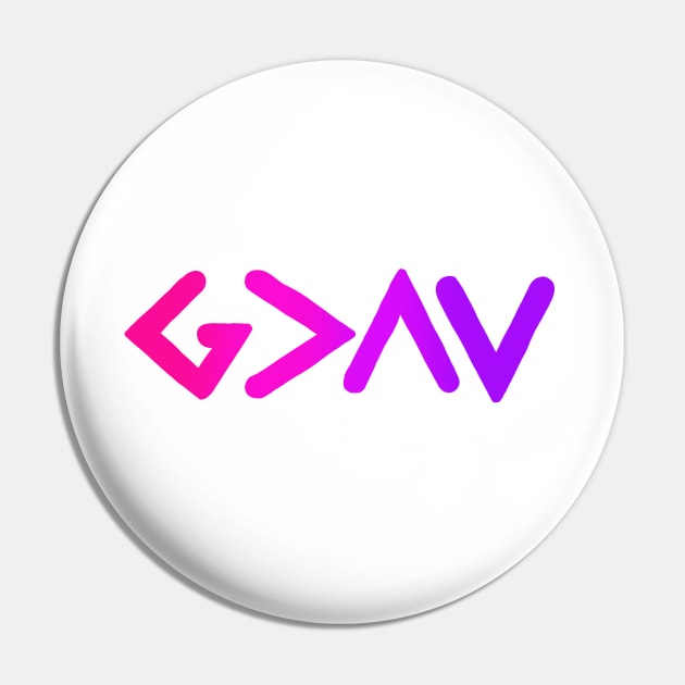 God is Greater Pink Ombre Pin by maddie55meadows