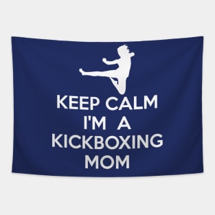 Keep Calm I'm Kickboxing Mom Funny Martial Arts Lovers Gift Tapestry