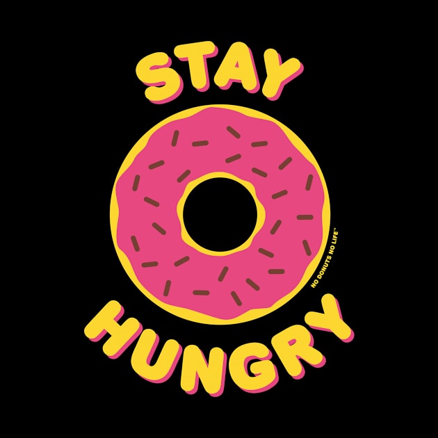 Stay Hungry (Pink Donut) by nodonutsnolife