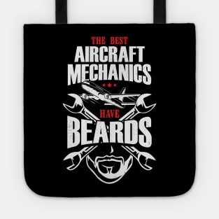 The Best Aircraft Mechanics Have Beards Tote